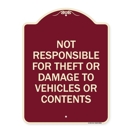 Signmission Designer Series-Not Responsible For Theft Or Damage To Vehicles Or Contents, 24" x 18", BU-1824-9806 A-DES-BU-1824-9806
